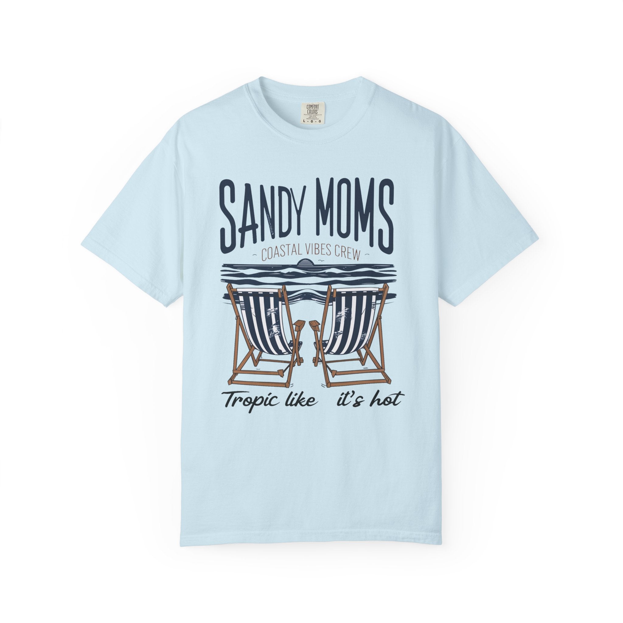 Sandy Moms Beach T-Shirt – Coastal Vibes, Deck Chair Graphic